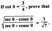 RD Sharma Class 10 Solutions Chapter 10 Trigonometric Ratios Ex 10.1 90