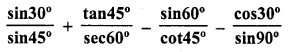 RD Sharma Class 10 Solutions Chapter 10 Trigonometric Ratios Ex 10.2 25