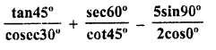 RD Sharma Class 10 Solutions Chapter 10 Trigonometric Ratios Ex 10.2 28