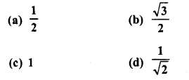 RD Sharma Class 10 Solutions Chapter 10 Trigonometric Ratios MCQS 36