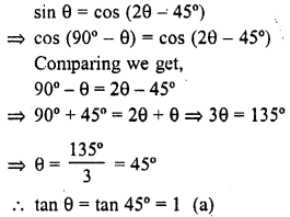 RD Sharma Class 10 Solutions Chapter 10 Trigonometric Ratios MCQS 45