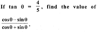 RD Sharma Class 10 Solutions Chapter 10 Trigonometric Ratios VSAQS 1