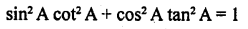 RD Sharma Class 10 Solutions Chapter 11 Trigonometric Identities Ex 11.1 34