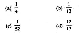 RD Sharma Class 10 Solutions Chapter 16 Probability Ex MCQS 18