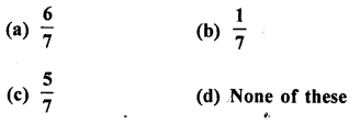 RD Sharma Class 10 Solutions Chapter 16 Probability Ex MCQS 55