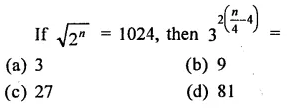 RD Sharma Class 9 Solutions Chapter 2 Exponents of Real Numbers MCQS Q40.1