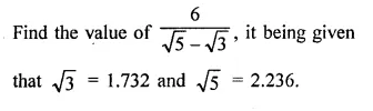 RD Sharma Class 9 Solutions Chapter 3 Rationalisation Ex 3.2 Q7.1