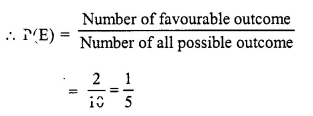 Selina Concise Mathematics Class 10 ICSE Solutions Chapter 25 Probability Ex 25A Q2.2