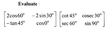 Selina Concise Mathematics Class 10 ICSE Solutions Chapter 9 Matrices Ex 9C Q30.1