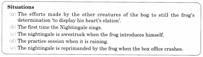 NCERT Solutions for Class 10 English Literature Chapter 7 The Frog and the Nightingale 9