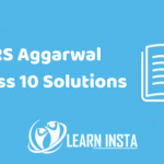 RS Aggarwal Class 10 Solutions