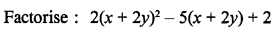 Selina Concise Mathematics Class 8 ICSE Solutions Chapter 13 Factorisation Ex 13D Q25