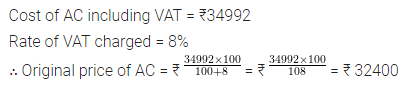 ML Aggarwal Class 8 Solutions for ICSE Maths Chapter 7 Percentage Ex 7.4 4