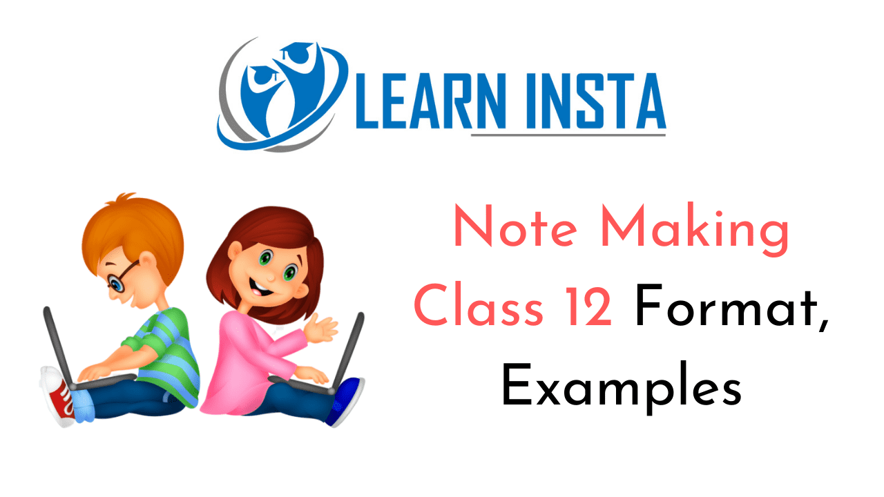 Note Making Class 12
