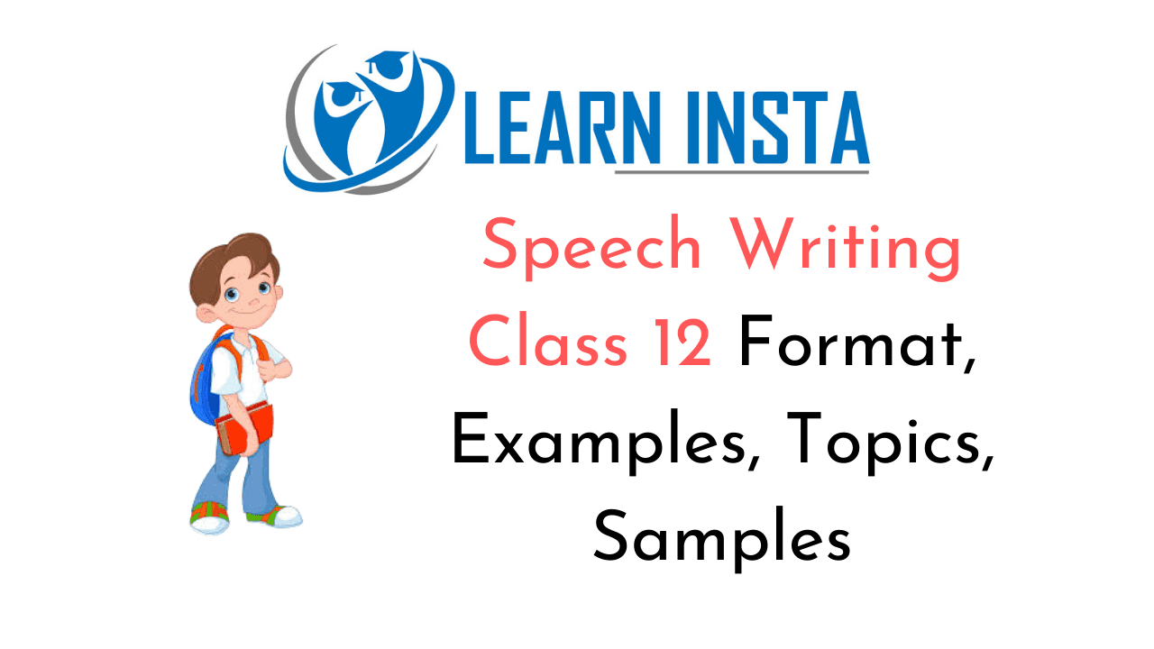 Speech Writing Class 19 Format, Examples, Topics, Samples