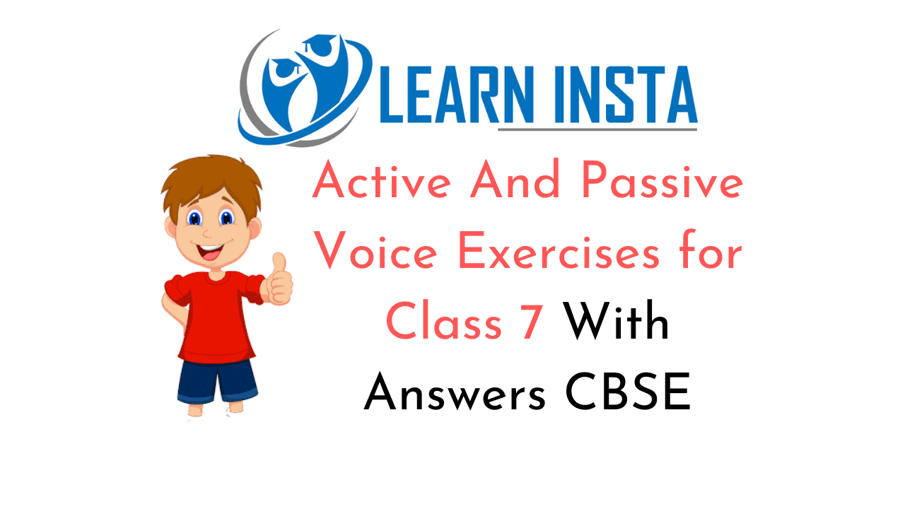 Active And Passive Voice Exercises for Class 7