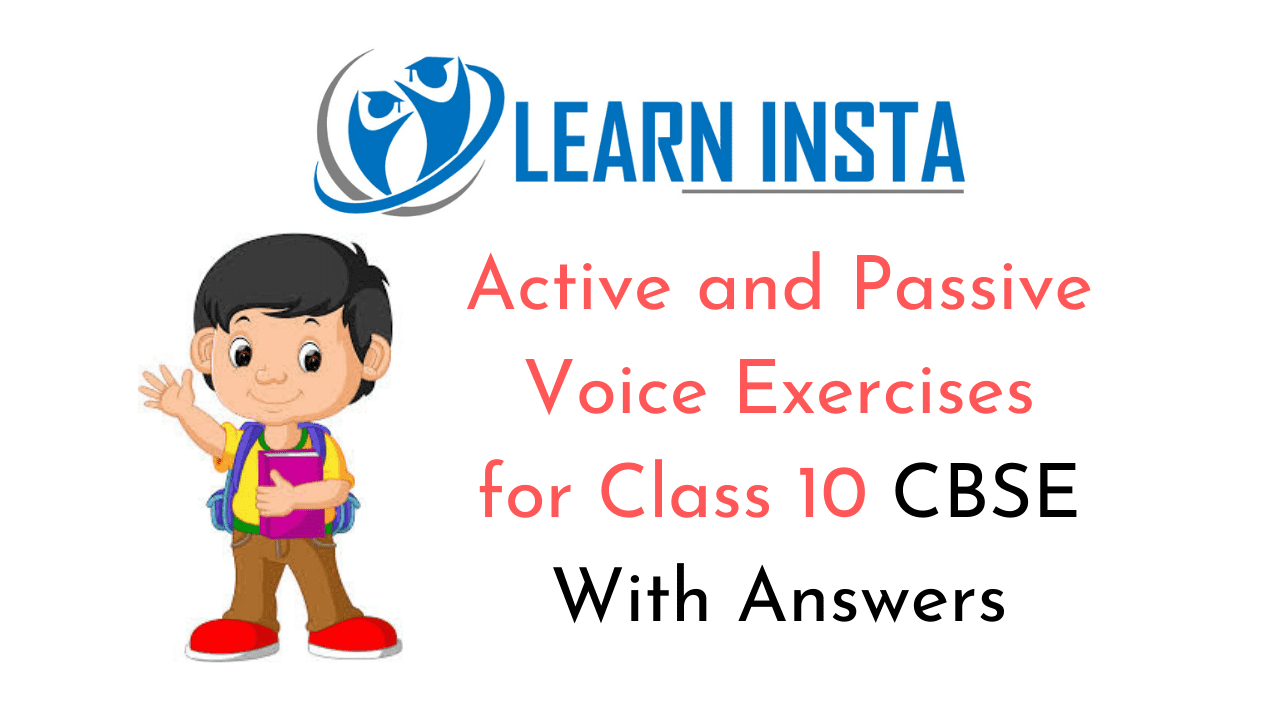 Active and Passive Voice Exercises for Class 10