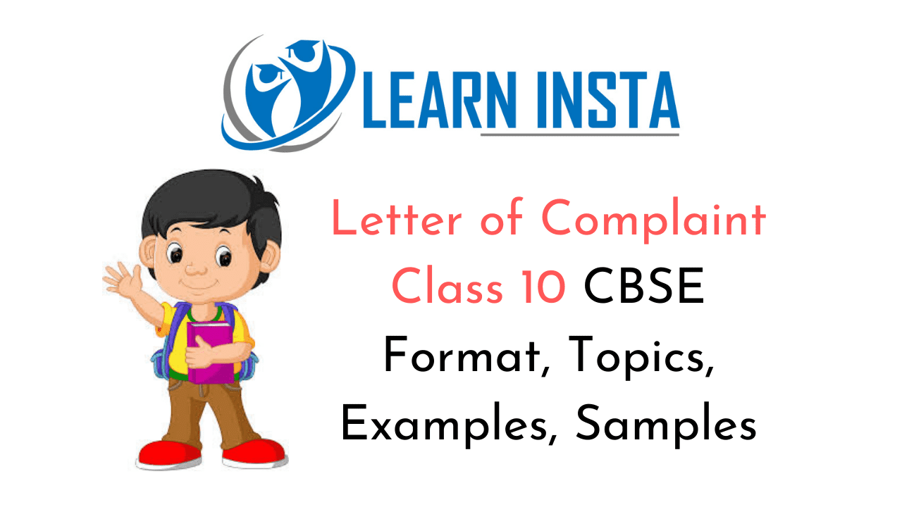 Letter of Complaint Class 30 CBSE Format, Topics, Examples, Samples