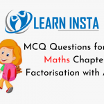 MCQ Questions for Class 8 Maths Chapter 14 Factorisation with Answers