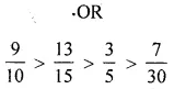 ML Aggarwal Class 6 Solutions for ICSE Maths Chapter 6 Fractions Check Your Progress 11