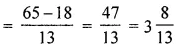 ML Aggarwal Class 6 Solutions for ICSE Maths Chapter 6 Fractions Ex 6.5 18