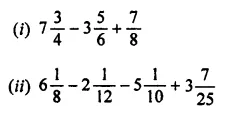 ML Aggarwal Class 7 Solutions for ICSE Maths Chapter 2 Fractions and Decimals Ex 2.2 4