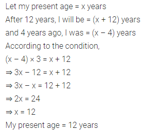 ML Aggarwal Class 7 Solutions for ICSE Maths Chapter 9 Linear Equations and Inequalities Ex 9.2 12