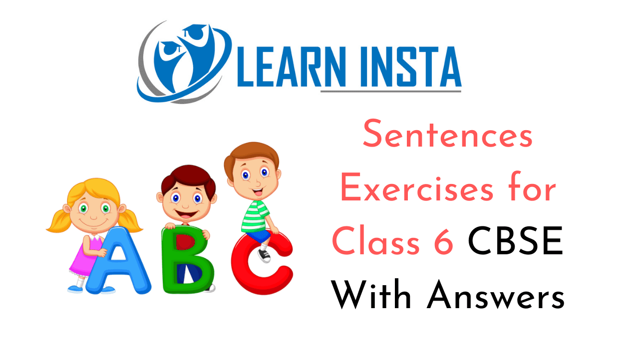 Sentences Exercises for Class 6