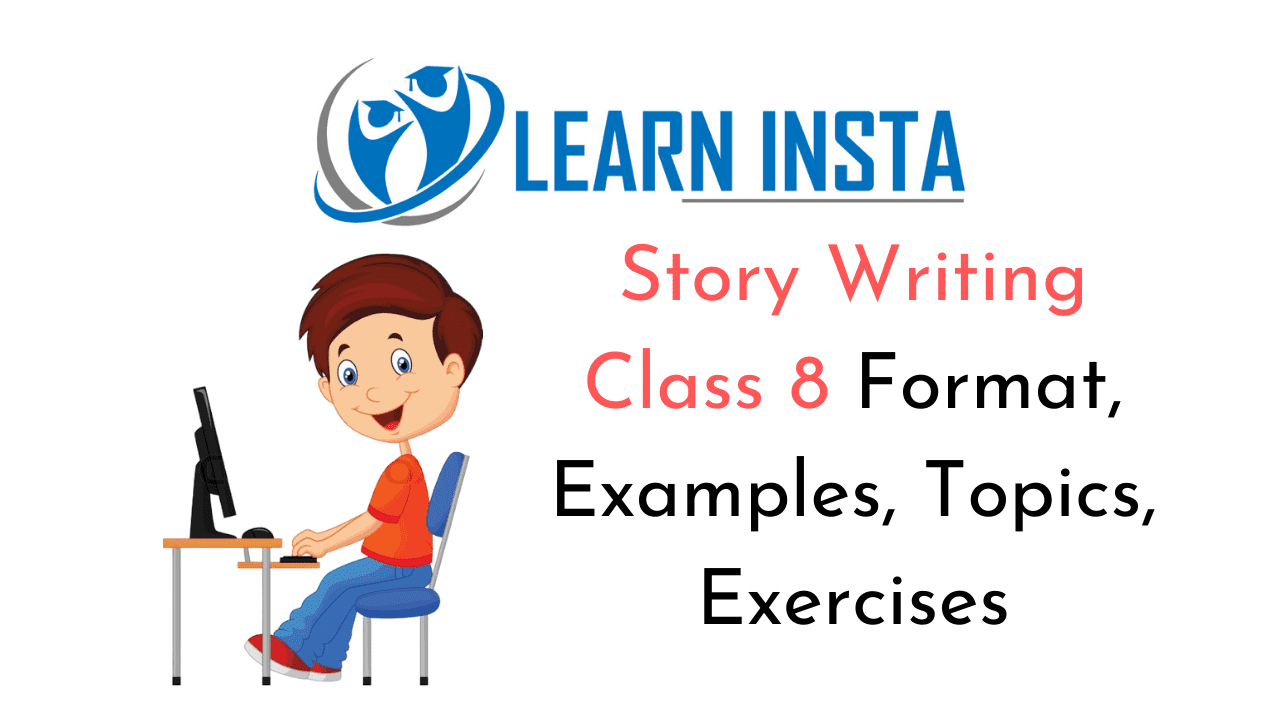 story writing class 8 examples