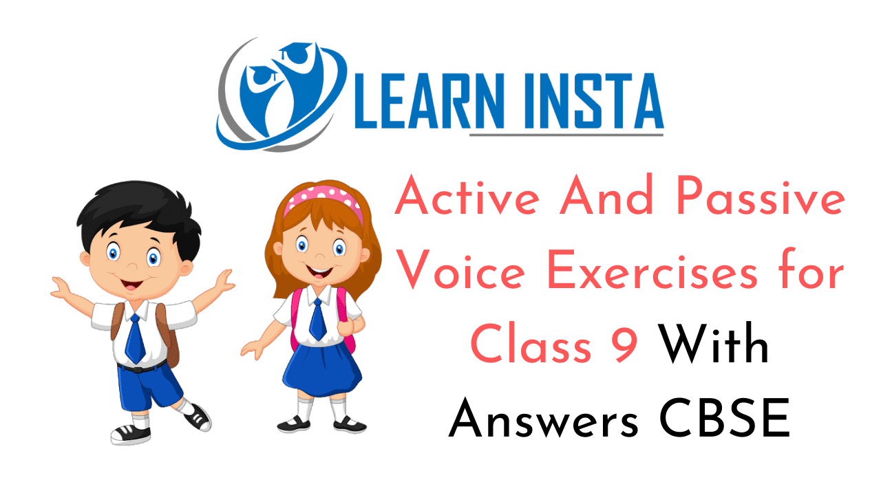 Active And Passive Voice Exercises for Class 9
