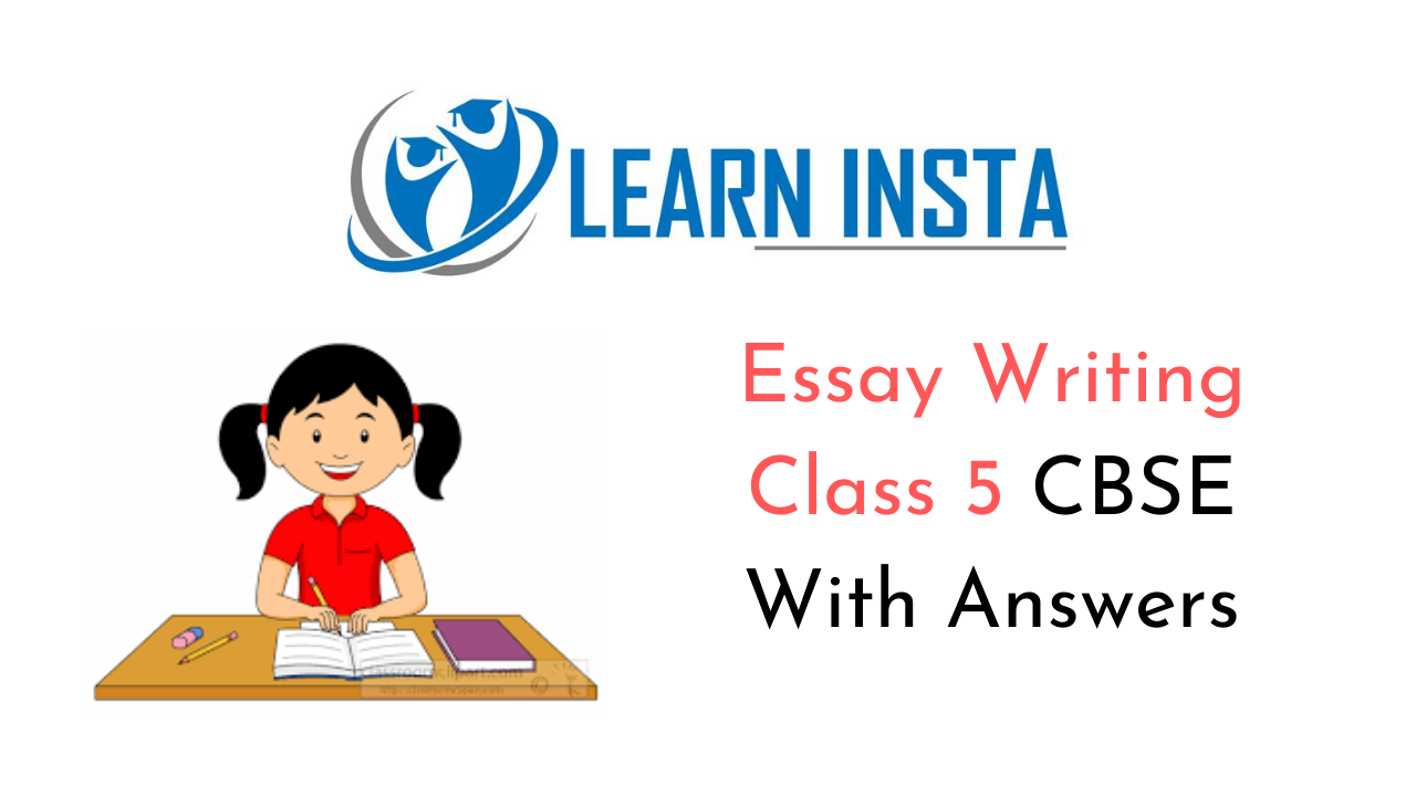 essay topics for class 5 cbse