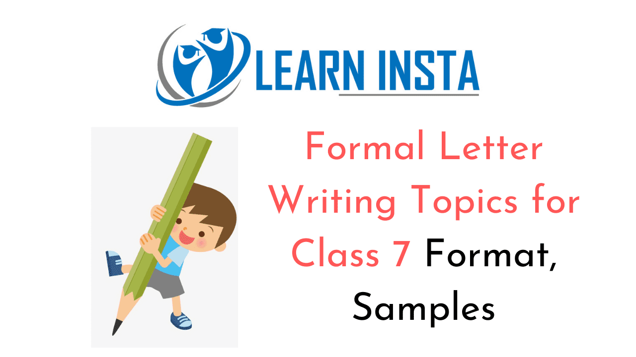 Formal Letter Writing Topics for Class 7