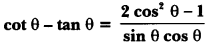 Introduction to Trigonometry Class 10 Extra Questions Maths Chapter 8 with Solutions Answers 23