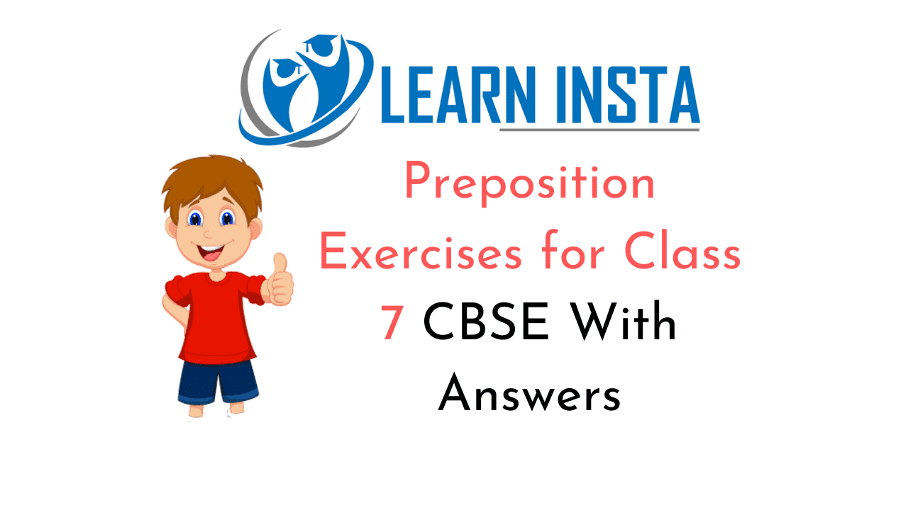 Preposition Exercises for Class 7