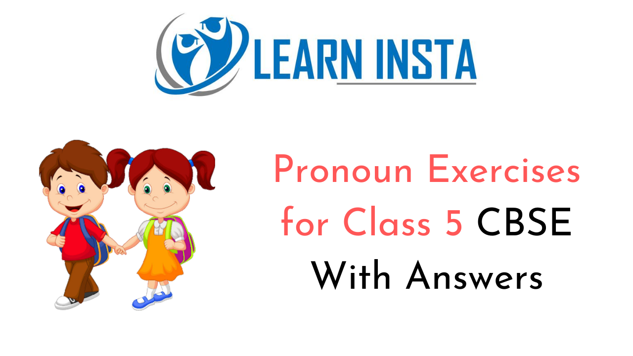 pronoun-exercises-for-class-5-cbse-with-answers