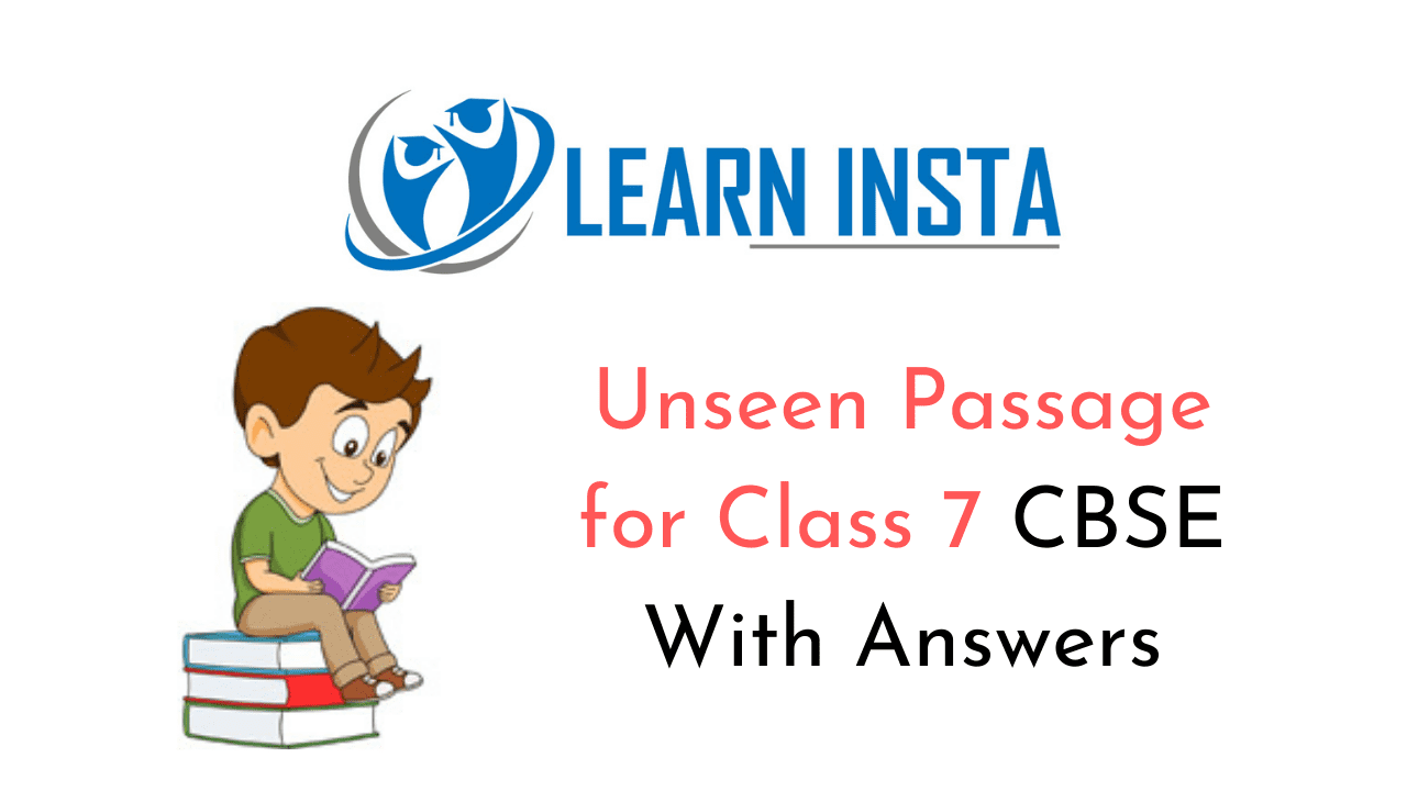 Unseen Passage for Class 7 CBSE With Answers