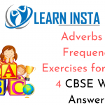 Adverbs of Frequency Exercises for Class 4 CBSE with Answers
