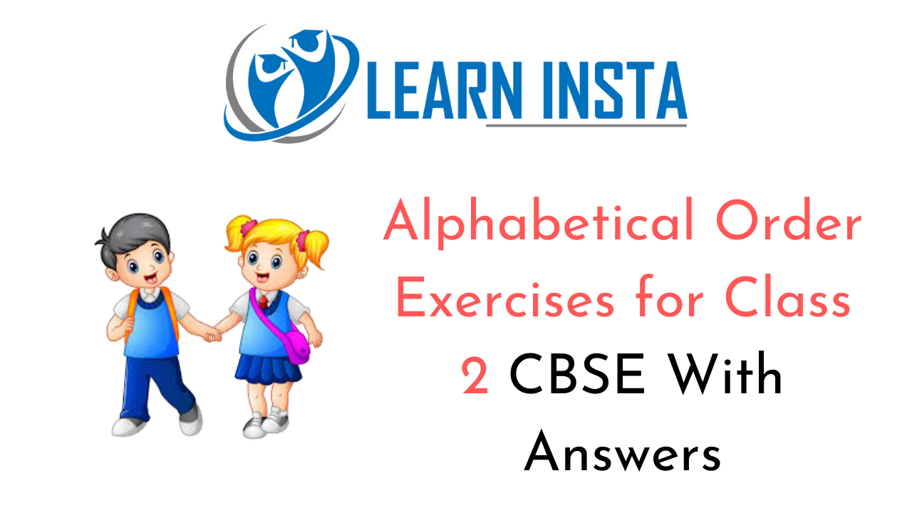 Alphabetical Order Worksheet Exercises for Class 2 Examples with Answers CBSE 1