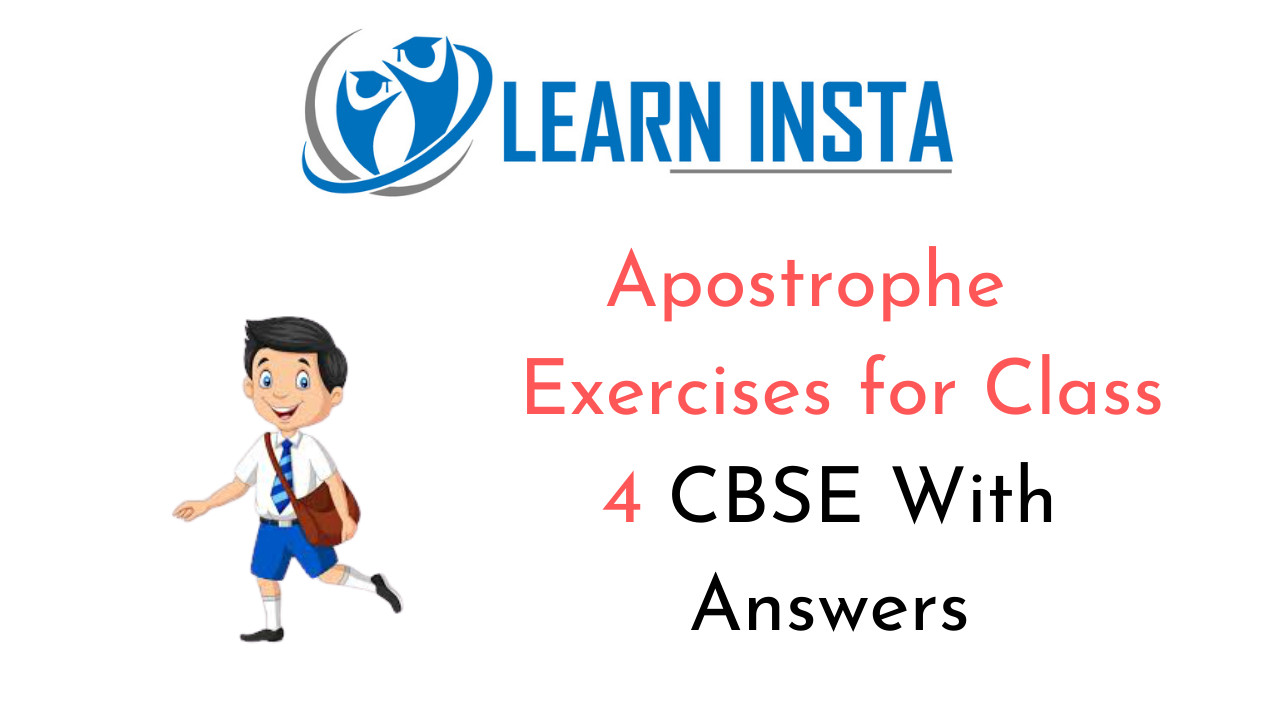Apostrophe Exercise for Class 4 CBSE With Answers