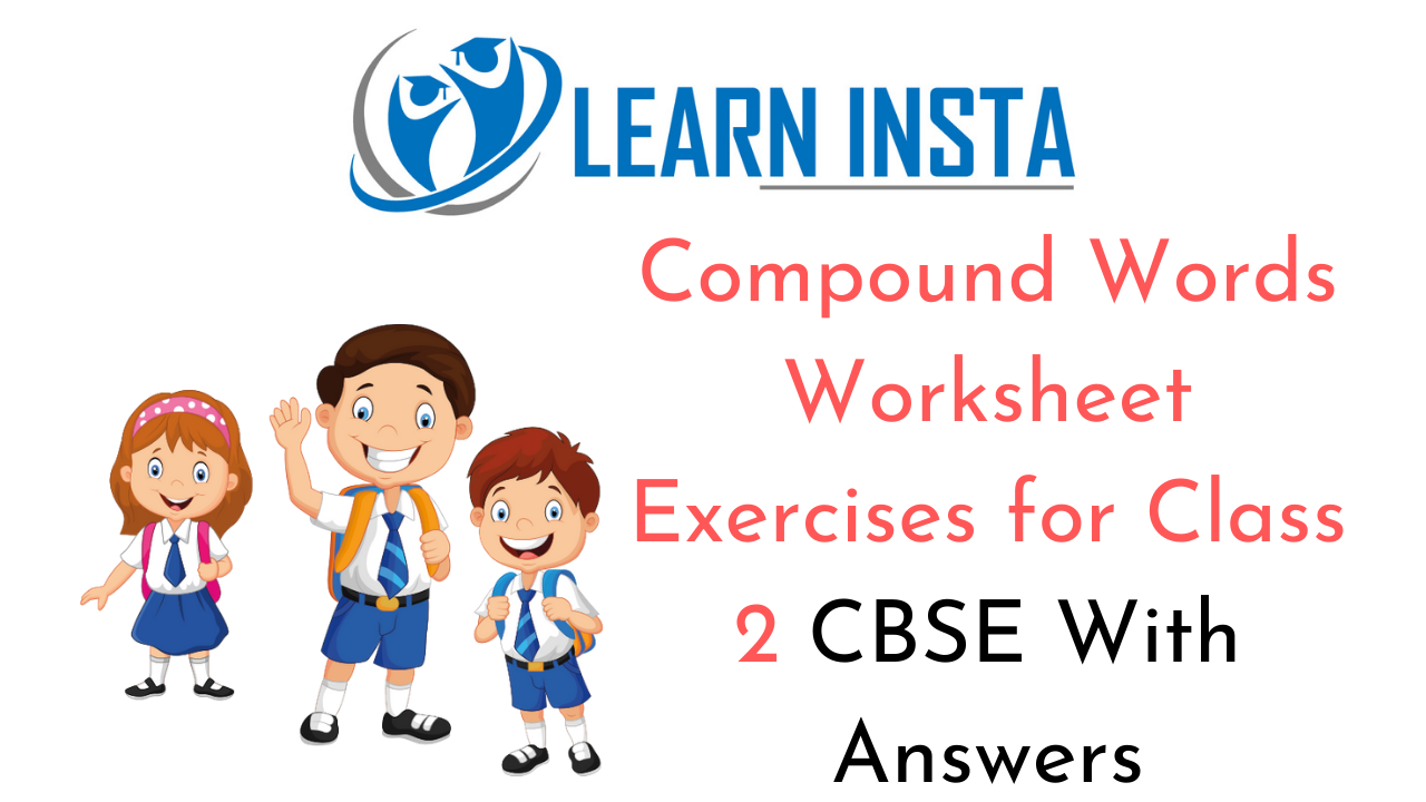 Compound Words Worksheet Exercises for Class 2 Examples with Answers CBSE