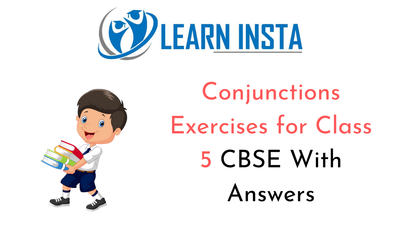 conjunctions-exercises-for-class-5-cbse-with-answers