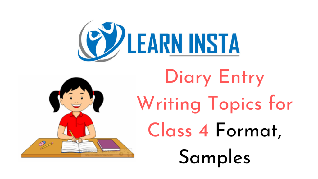 Diary Entry For Class 4 CBSE Format Topics Examples Samples diary-entry-for-class-4-cbse-format-topics-examples-samples
