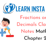 Fractions and Decimals Class 7 Notes