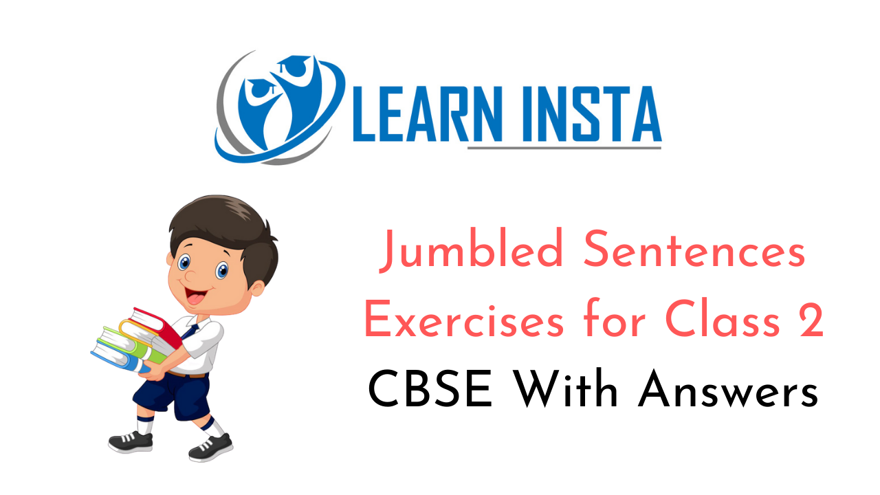 Jumbled Sentences Worksheet Exercises for Class 2 Examples with Answers CBSE 1