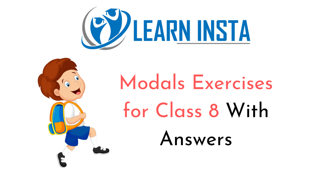 Modals Exercises for Class 8 With Answers Q1.1