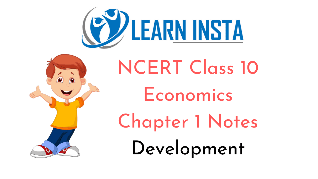NCERT Class 10 Economics Chapter 1 Notes