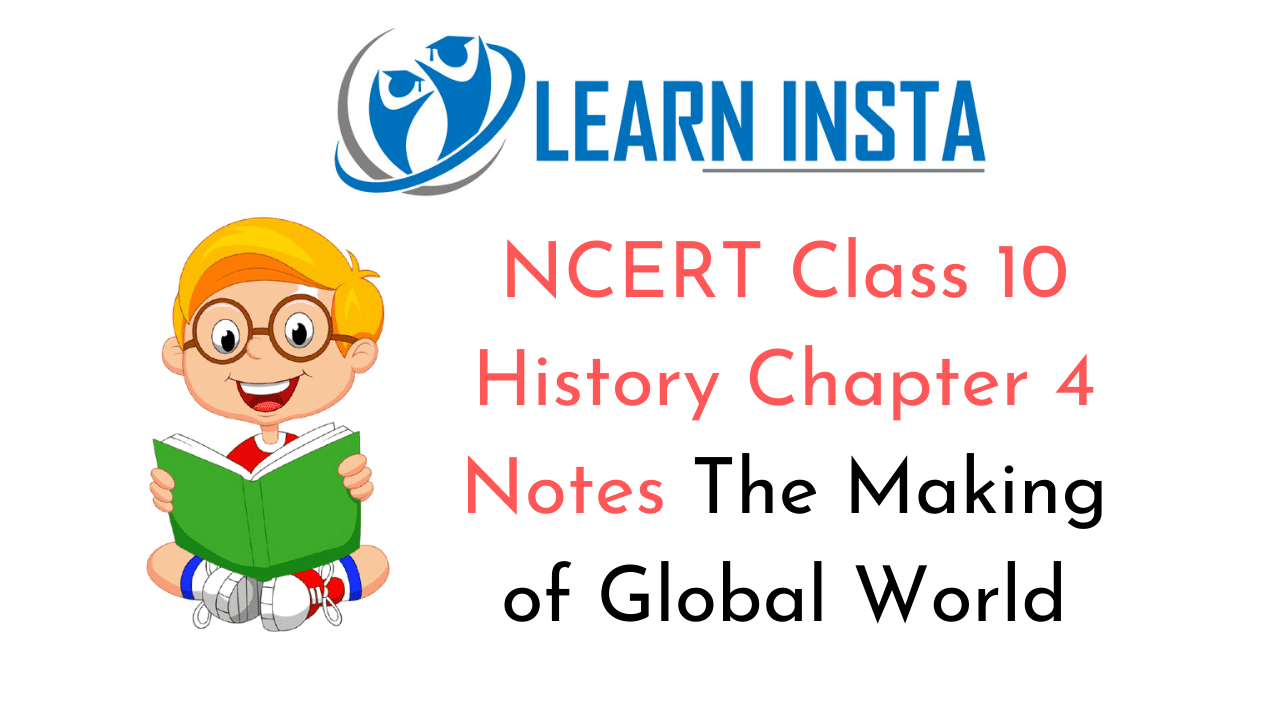 NCERT Class 10 History Chapter 4 Notes