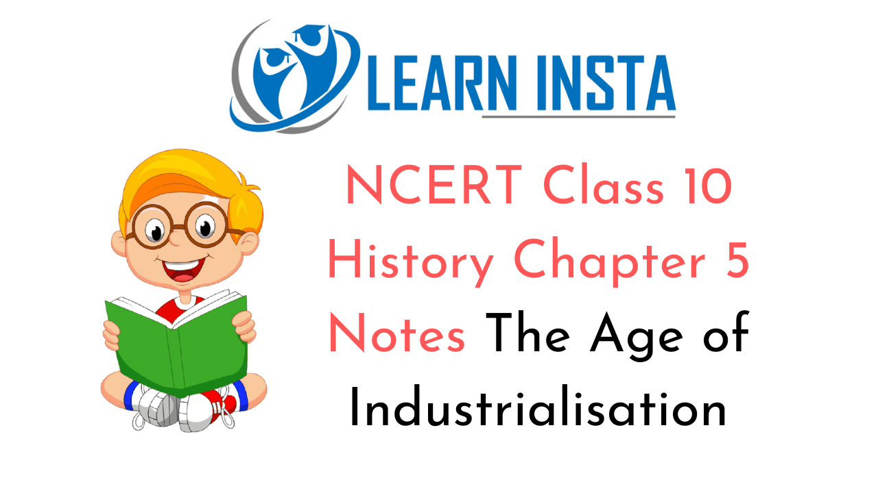 NCERT Class 10 History Chapter 5 Notes