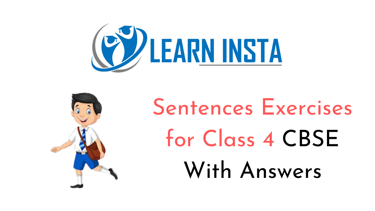 Sentences Exercises for Class 4 CBSE With Answers