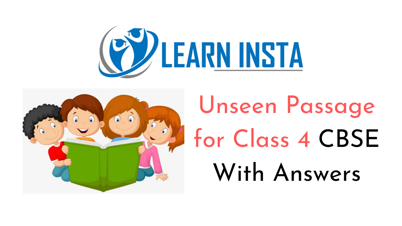 Unseen Passage for Class 4 CBSE With Answers 1